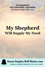 my-shepherd-will-supply-my-need-early-intermediate-arrangement