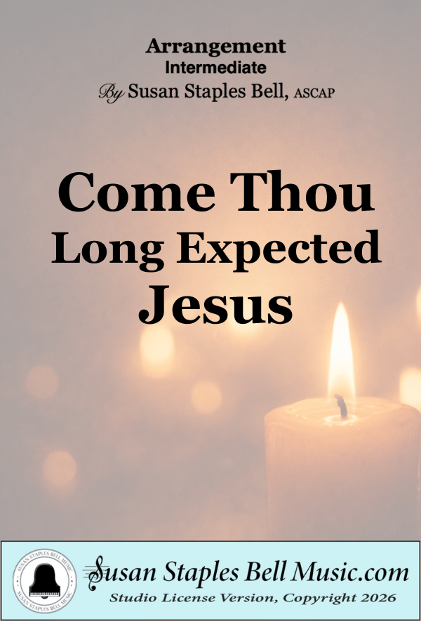 Come Thou Long Expected Jesus, Solo